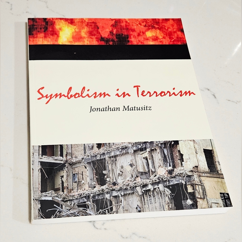 BOGO Symbolism in Terrorism: Motivation, Communication, and Behavior Book